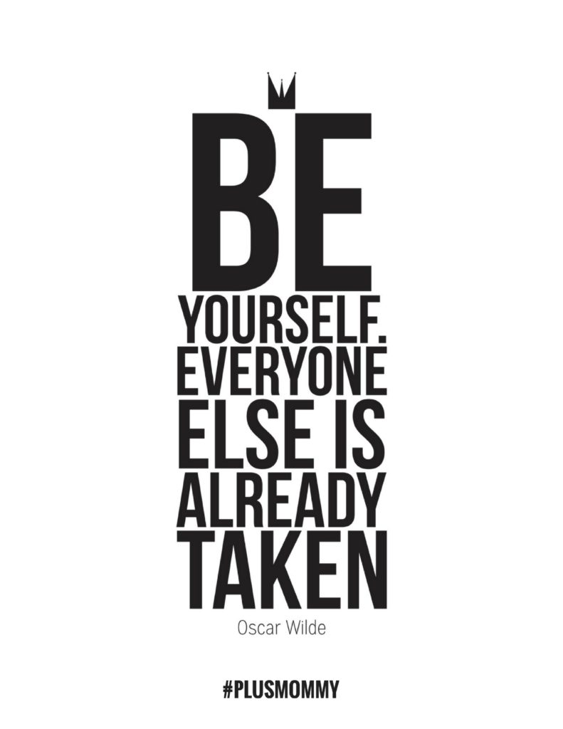 Be Yourself