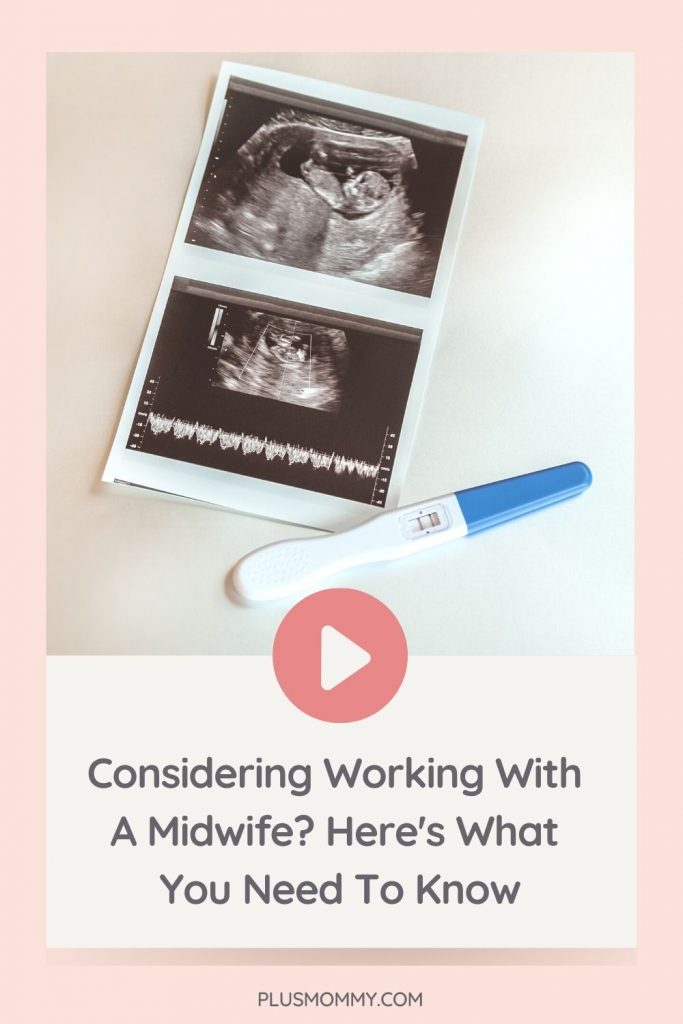 Ultrasound and pregnancy test with text on image - Considering Working With A Midwife? Here's what you need to know. 