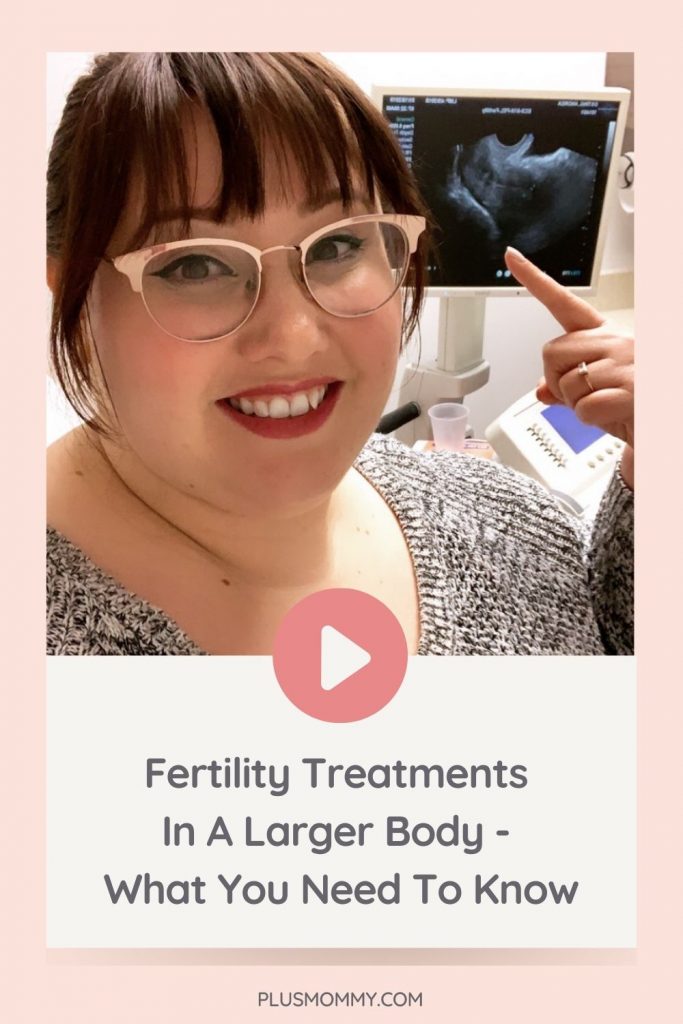 plus size woman getting fertility treatments in a larger body 
