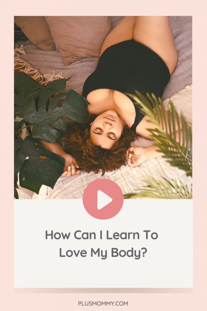 plus size woman laying on her bed wanting to learn to love my body