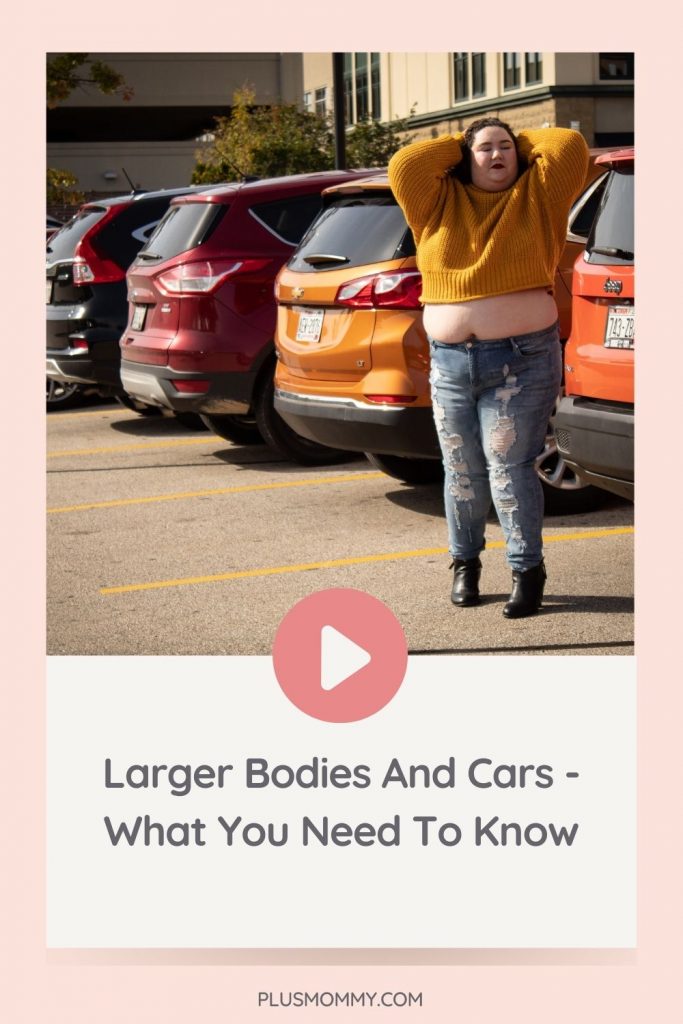plus size Larger Bodies And Cars