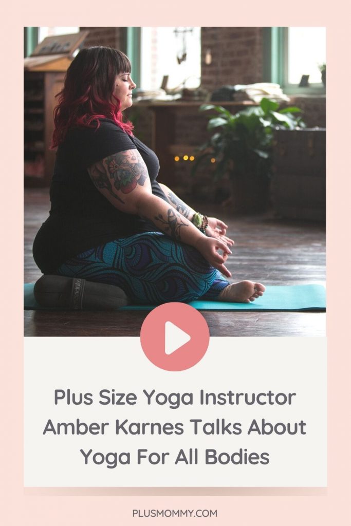 Plus Size Yoga Instructor Amber Karnes