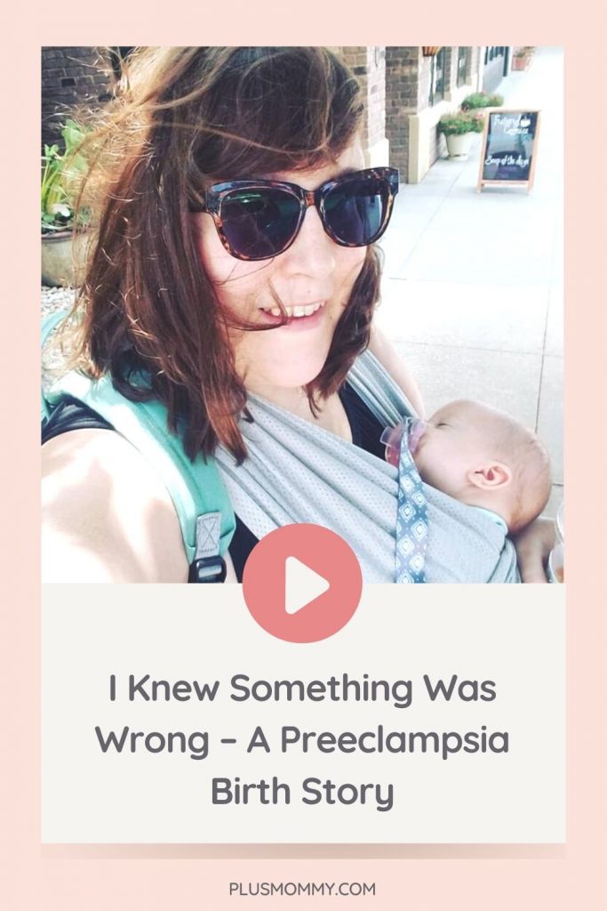 Image text - i knew something was wrong - a preeclampsia birth story